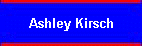 Ashley Kirsch