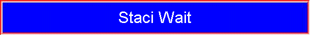 Staci Wait