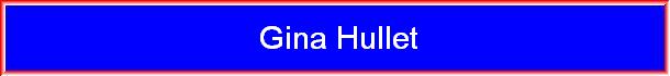 Gina Hullet