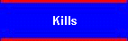 Kills